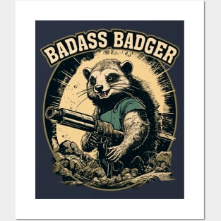 Badass Badger - Defender Of Territories Posters and Art